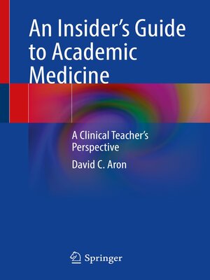 cover image of An Insider's Guide to Academic Medicine